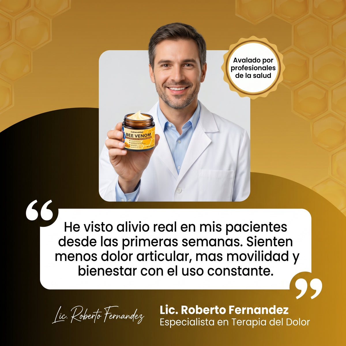 Aval profesional del bálsamo de veneno de abeja ColmenaVital